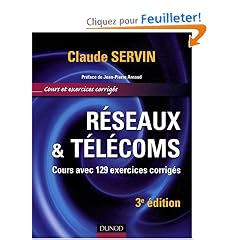 R�seaux & t�l�coms : Cours avec 129 exercices corrig�s