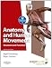 ANATOMY
AND
HUMAN
MOVEMENT
6:
Structure
and
Function.
With
PAGEBURST
Access
(Physiotherapy
Essentials)