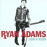 Review Ryan Adams  / Rock N Roll
