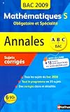 Math�matiques S Obligatoire et Sp�cialit� : Sujets corrig�s