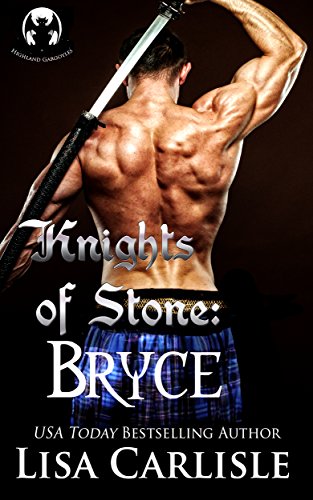 Knights of Stone: Bryce (gargoyle shifter romance) (Highland Gargoyles Book 3)