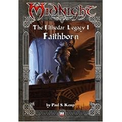 Midnight Novel: The Elthedar Legacy I: Faithborn - Cancelled