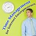 Good Time Management Will Make You Money