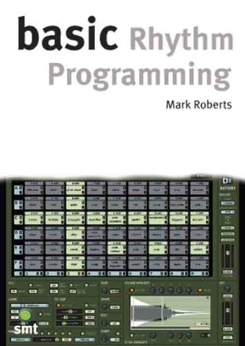 Basic Rhythm Programming (The Basic Series)