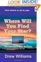 Where Will You Find Your Star?