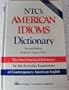 Ntc's American Idiom Dictionary (National Textbook Language Dictionaries)