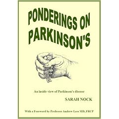 Ponderings on Parkinson's: An Inside View of Parkinson's Disease