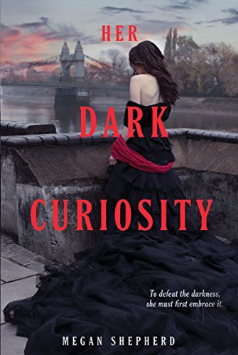 Her Dark Curiosity (Madman's Daughter) by Megan Shepherd (23-Dec-2014) Paperback