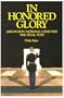 In Honored Glory: Arlington National Cemetery: The Final Post