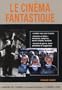 Le Cin�ma fantastique