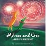 A Hero's Birthday (Melrose & Croc)