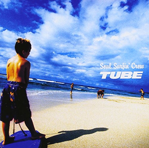 Soul Surfin’Crew TUBE Nobuteru Maeda Kohsuke Oshima Daisuke Ikeda