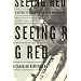 Seeing Red: A History of Natives in Canadian Newspapers