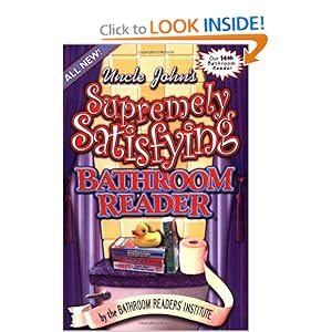 Uncle John's Supremely Satisfying Bathroom Reader -  Bathroom Readers' Institute