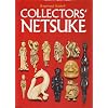 Collectors' Netsuke