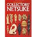 Collectors' Netsuke