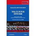 Toi, ce futur officier