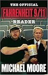 The Official Fahrenheit 9/11 Reader