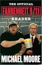 The Official Fahrenheit 9/11 Reader