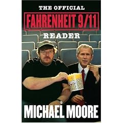 The Official Fahrenheit 9/11 Reader