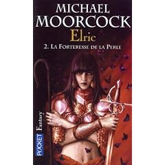 Elric, Tome 2 : La Forteresse de la Perle