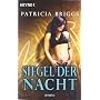 Siegel der Nacht: Mercy Thompson 6 - Roman von Patricia Briggs