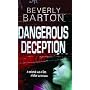 Dangerous Deception (MIRA) (MIRA)