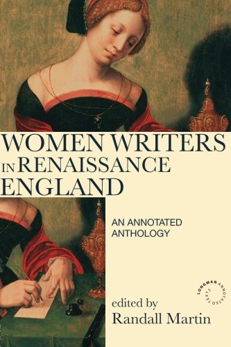 Women Writers in Renaissance England: An Annotated Anthology