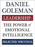 Leadership: The Power of Emotional Intelligence