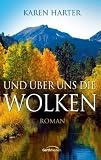 Produkt-Bild: Und &uuml;ber uns die Wolken