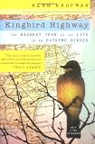 Search : Kingbird Highway: The Biggest Year in the Life of an Extreme Birder