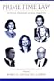 Prime Time Law: Fictional Television As Legal Narrative