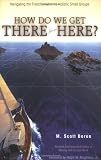 How Do We Get There From Here?