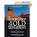An Introduction to the Old Testament: Second Edition