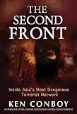 Second Front: Inside Asias Most Dangerous Terrorist Network