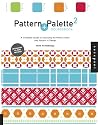 Pattern and Palette Sourcebook: Bk. 2: A Complete Guide to Choosing the Perfect Color and Pattern in Design