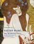 Gustav Klimt: The Beethoven Frieze: And the Controversy Over the Freedom of Art