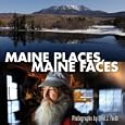 Maine Places, Maine Faces (Regional Photos) by Fred Field