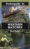 Pocketguide to Western Hatches