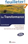 La Transformance : Une strat�gie de m...