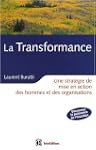 la transformance: Une strat�gie de mi...