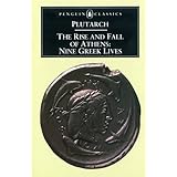 the rise and fall of athens nine greek lives