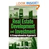Real Estate Development and Investment: A Comprehensive Approach (Wiley Finance)
