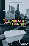 Des Tournesols dans la baignoire