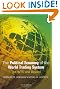 The Political Economy of the World Trading System