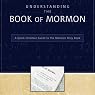Understanding the Book of Mormon: A Quick Christian Guide to the Mormon Holy Book