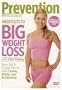 Prevention Fitness: Shortcuts to Big Weight Loss