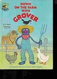 Down on the Farm with Grover; Featuring Jim Henson's Sesame Street Muppets
