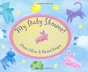 My Baby Shower (Record Keeper, Photo Albums): Photo Album & Record Keeper