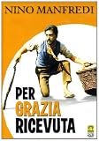 Per Grazia Ricevuta